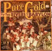 LP - Pure Gold - By The Rivers Of Babylon - still sealed