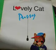 12inch Vinyl Single - Pussy - Lovely Cat