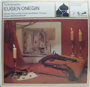 Tchaikovsky - Eugen Onegin Grosser Querschnitt - Russich Gesungen