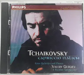 Tschaikowski - Capriccio Italien - A Russian Spectacular