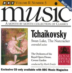 Tschaikowski - Swan Lake, The Nutcracker Extended Suites