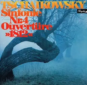 Tschaikowski - Sinfonie Nr. 4