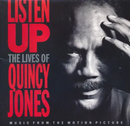 Quincy Jones - Listen Up: The Lives of Quincy Jones