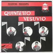 Quintetto Vesuvio - Vesuvius Presents Quintetto Vesuvio