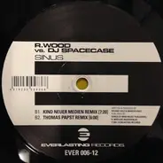 R. Wood & DJ Spacecase - Sinus