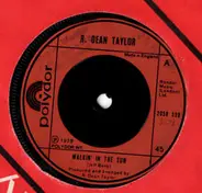 R. Dean Taylor - Walkin' In The Sun