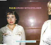 CD Single - R.E.M. - Crush With Eyeliner