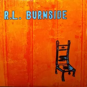 R.L. Burnside - Wish I Was in Heaven Sitting Down