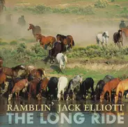 Ramblin' Jack Elliott - The Long Ride