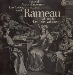 Jean-Philippe Rameau - Ballettsuite 'Les Indes galantes'