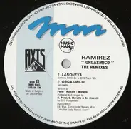 Ramirez - Orgasmico (The Remixes)