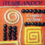 Ramirez & Pizarro - Hablando