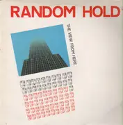 LP - Random Hold - The View From Here