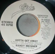 Randy Meisner - Gotta Get Away
