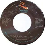 Randy Barlow - Sweet Melinda / Heaven Here We Come