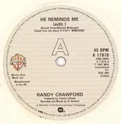 7'' - Randy Crawford - He Reminds Me