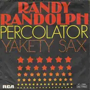 Boots Randolph - Percolator / Yakety Sax