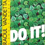Raoul Vandetta & Soulfingers - Do It! / Get On