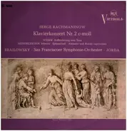 Rachmaninoff / Weber / Mendelssohn - Klavierkonzert Nr. 2 / Aufforderung zum Tanz / Scherzo a.o.