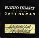 7'' - Radio Heart Featuring Gary Numan - Radio Heart