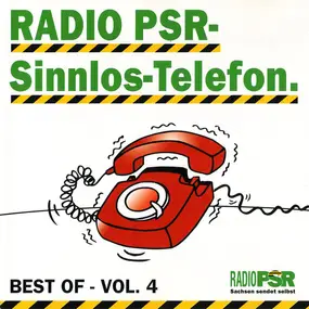 Radio PSR - Sinnlos-Telefon Best Of  - Vol. 4