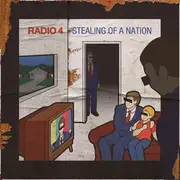 Double CD - Radio 4 - STEALING OF A NATION