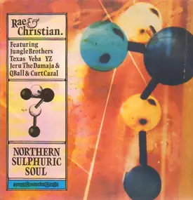 Rae & Christian - Northern Sulphuric Soul