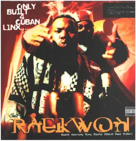 Raekwon - Only Built For Cuban Linx Vol.2