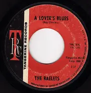 Raelets - Into Something Fine / A Lover's Blues