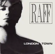 Raf - London Town