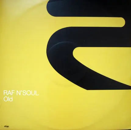 Raf 'N' Soul - Old