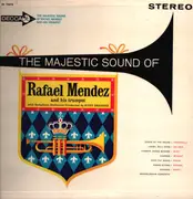 LP - Rafael Mendez With Symphony Orchestra Conducted By Kurt Graunke - The Majestic Sound Of Rafael Mendez And His Trumpet