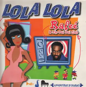Rafee - Lola Lola