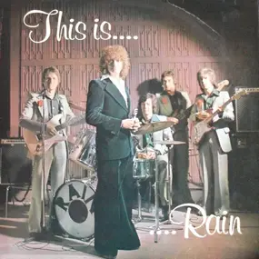 the rain - This Is... Rain