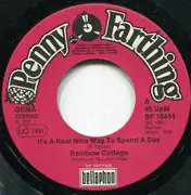 7inch Vinyl Single - Rainbow Cottage - It's A Real Nice Way To Spend A Day