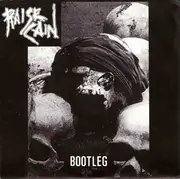 7inch Vinyl Single - Raise Cain - Bootleg