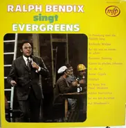 Ralf Bendix - Singt Evergreens