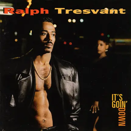 Ralph Tresvant - It's Goin' Down