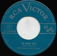 Ralph Flanagan And His Orchestra - The Winky Dink / While You Danced, Danced, Danced