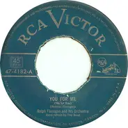 Ralph Flanagan And His Orchestra - You For Me