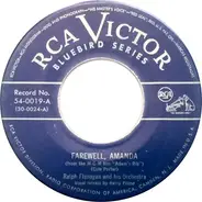 Ralph Flanagan And His Orchestra - Farewell, Amanda / Leave It To Love