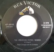 Ralph Flanagan And His Orchestra - Little Brown Mambo / The American Patrol Mambo