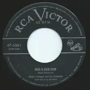 Ralph Flanagan And His Orchestra - The Stop And Kiss Dance / Rub-A-Dub-Dub