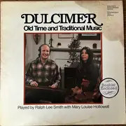 LP - Ralph Lee Smith With Mary Louise Hollowell - Dulcimer (Old Time And Traditional Music)