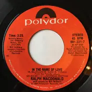 Ralph MacDonald Featuring Bill Withers - In The Name Of Love