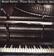 Ralph Sutton & Jess Stacy - Piano Solos