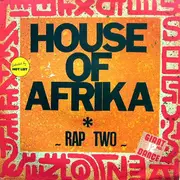 12inch Vinyl Single - Rap Two - House Of Afrika