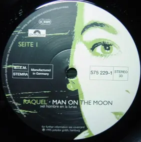 Raquel - Man On The Moon (El Hombre En La Luna)