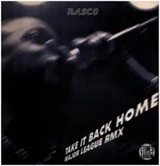Rasco - Take It Back Home