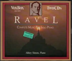 Maurice Ravel - Complete Music For Solo Piano